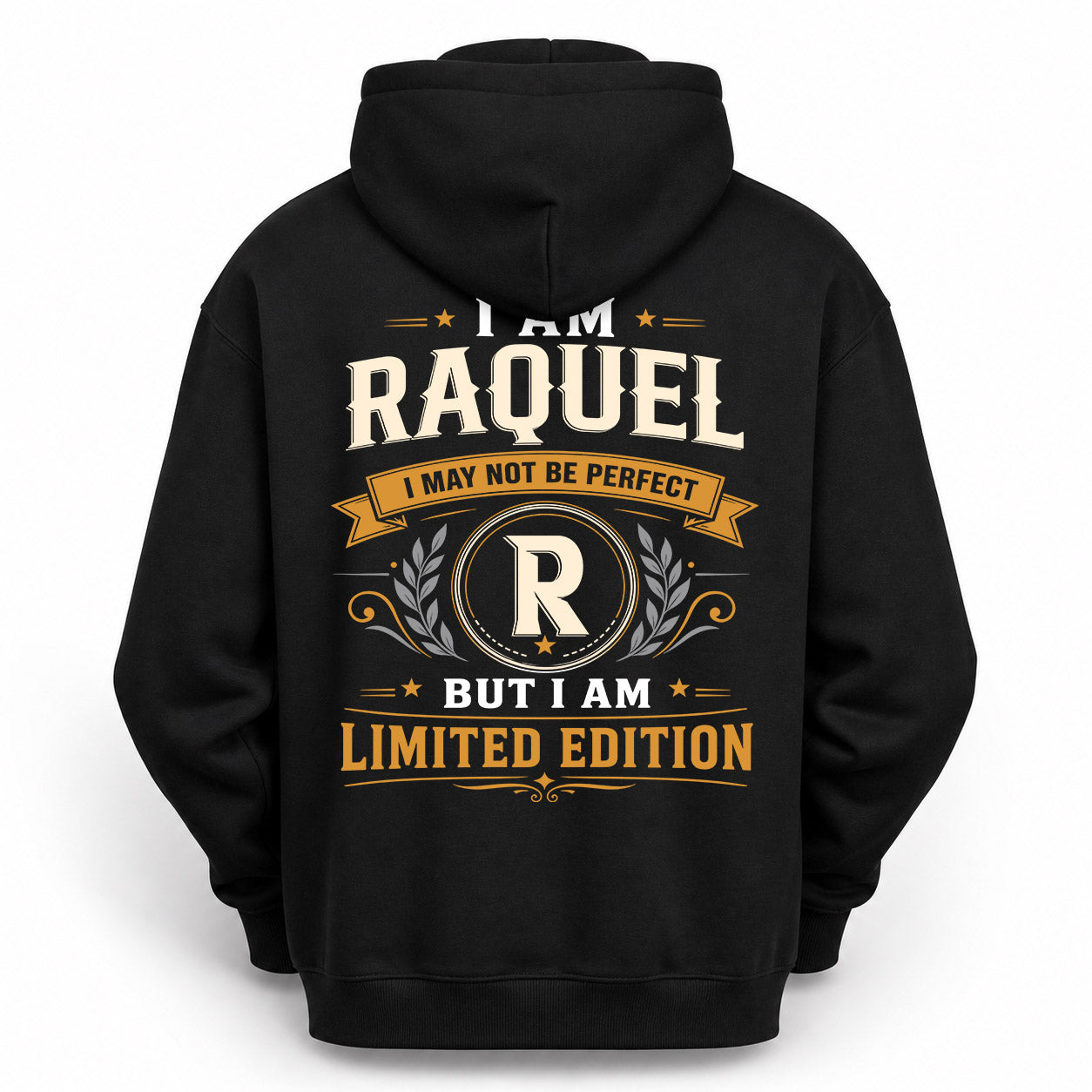 RAQUEL  EDI-TT36 Personalized Funny Quote Apparel