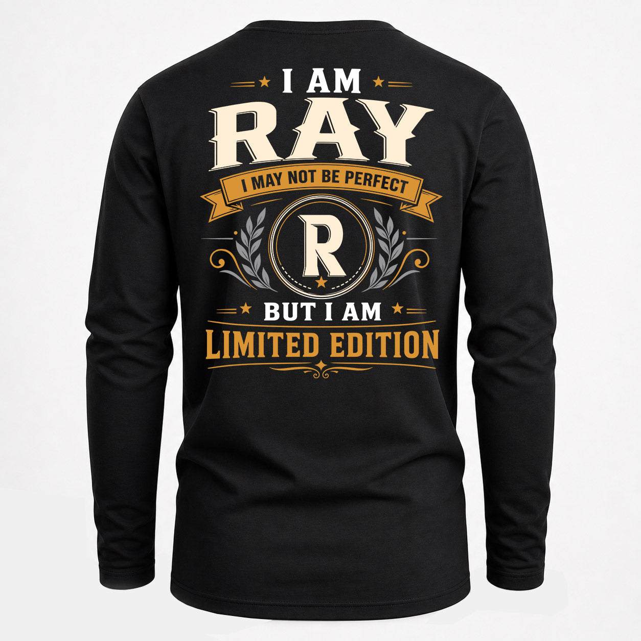 RAY  EDI-TT36 Personalized Funny Quote Apparel