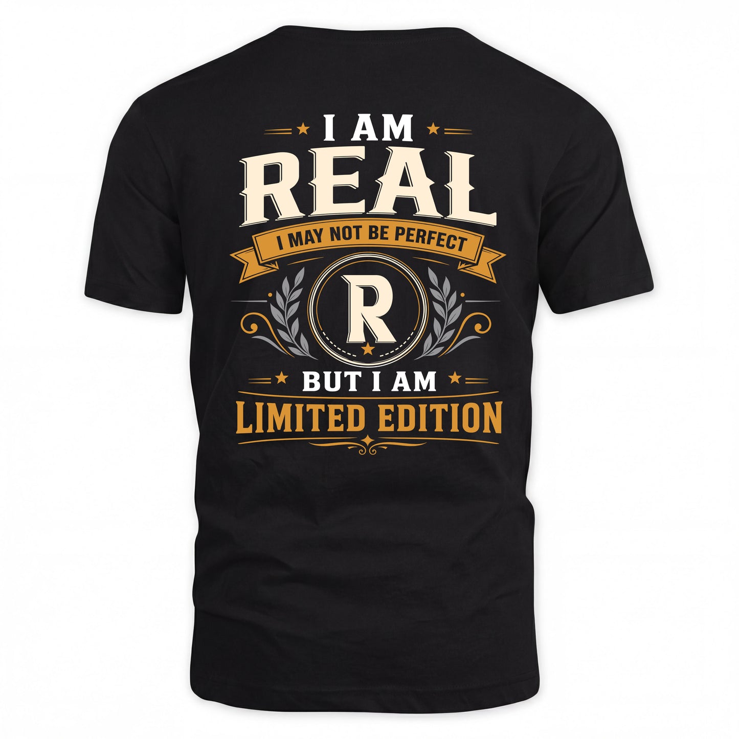 REAL  EDI-TT36 Personalized Funny Quote Apparel