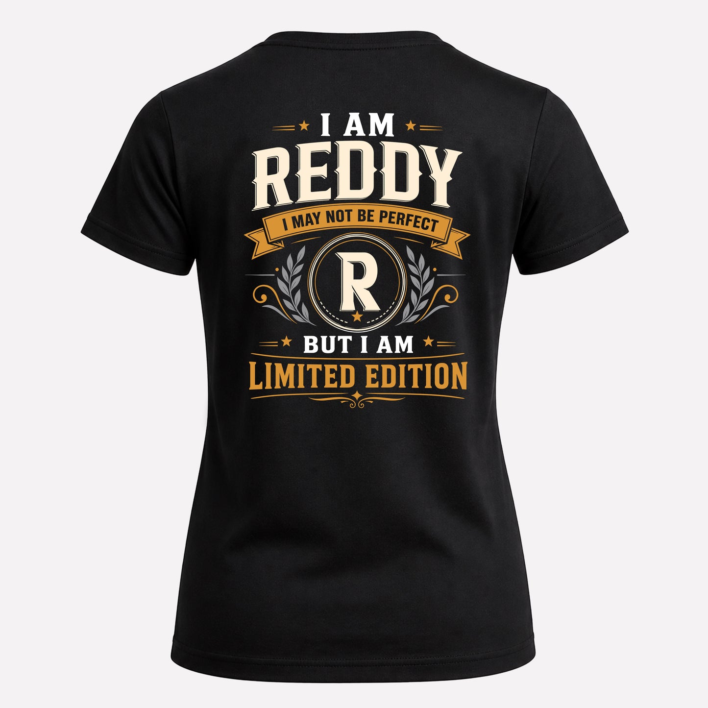 REDDY  EDI-TT36 Personalized Funny Quote Apparel
