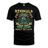 REGINALD  VKI-TT36 Personalized Funny Quote Apparel