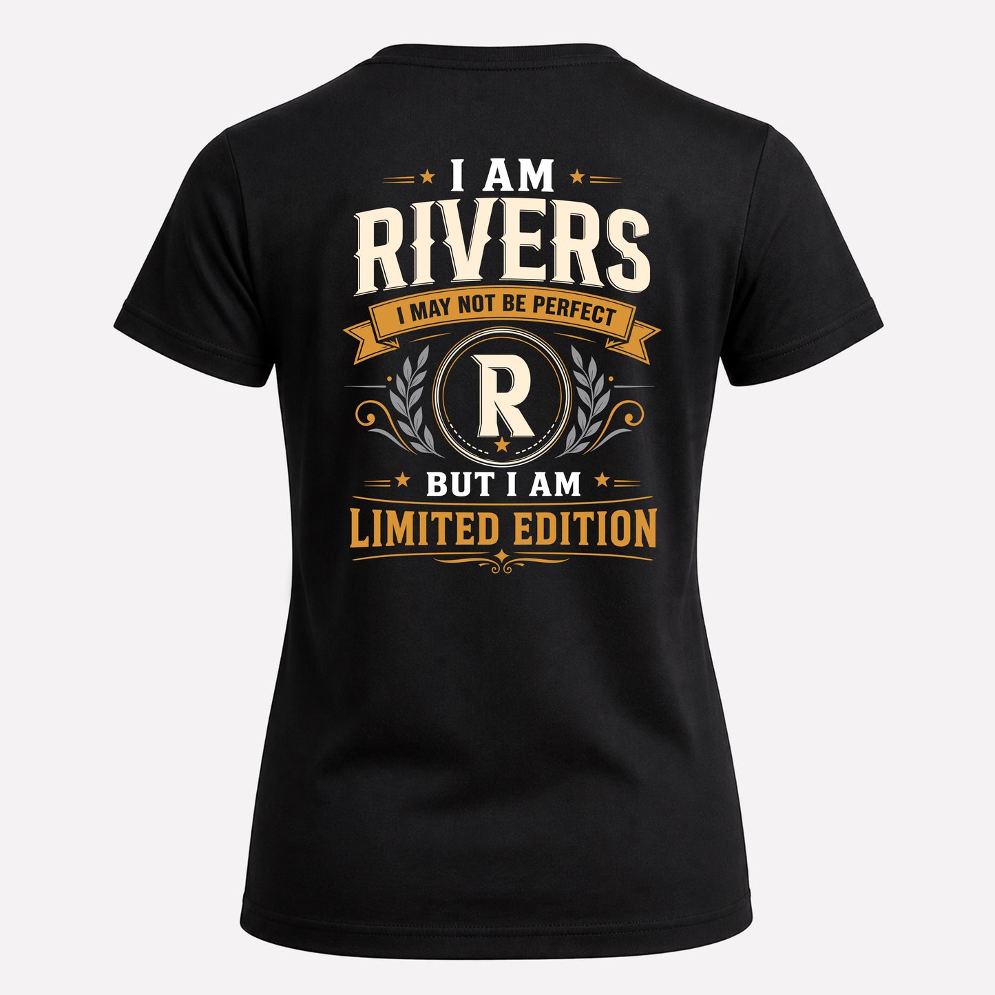 RIVERS  EDI-TT36 Personalized Funny Quote Apparel