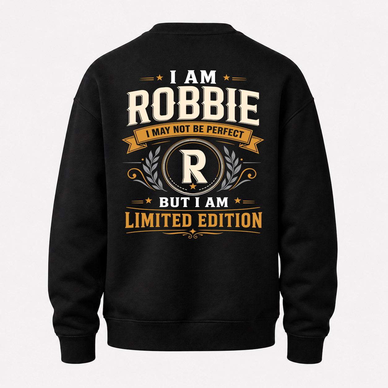 ROBBIE  EDI-TT36 Personalized Funny Quote Apparel