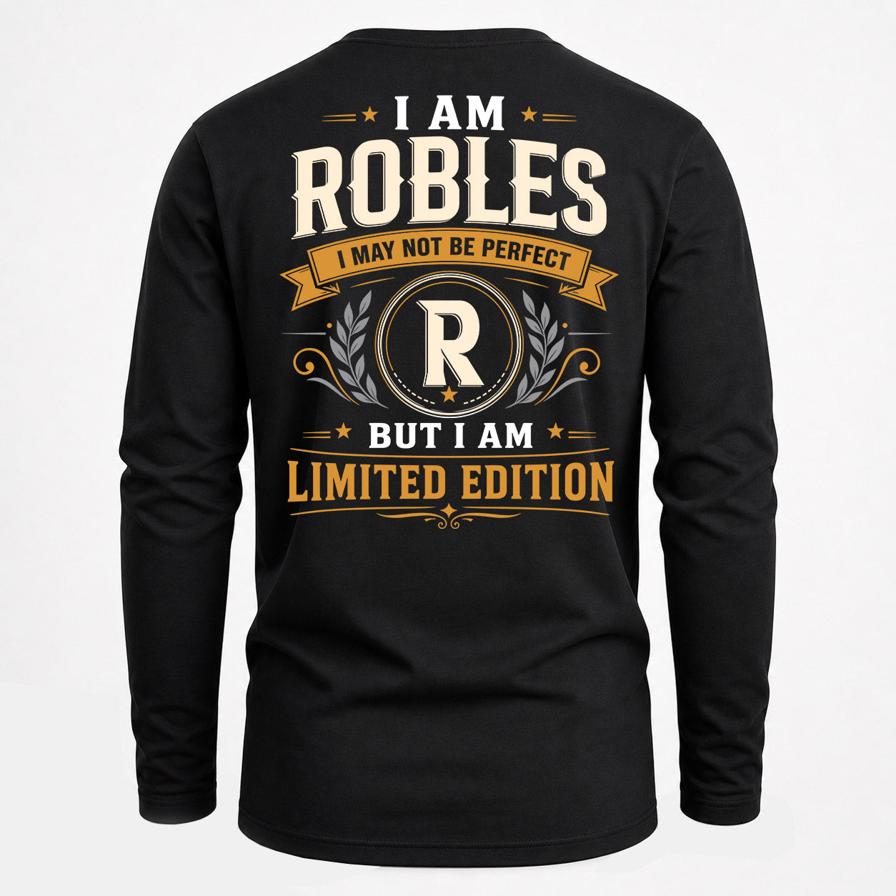 ROBLES  EDI-TT36 Personalized Funny Quote Apparel