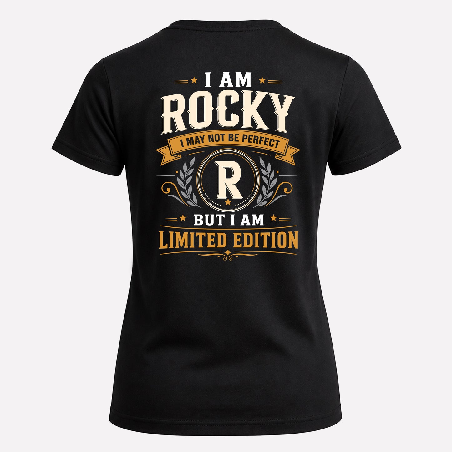 ROCKY  EDI-TT36 Personalized Funny Quote Apparel