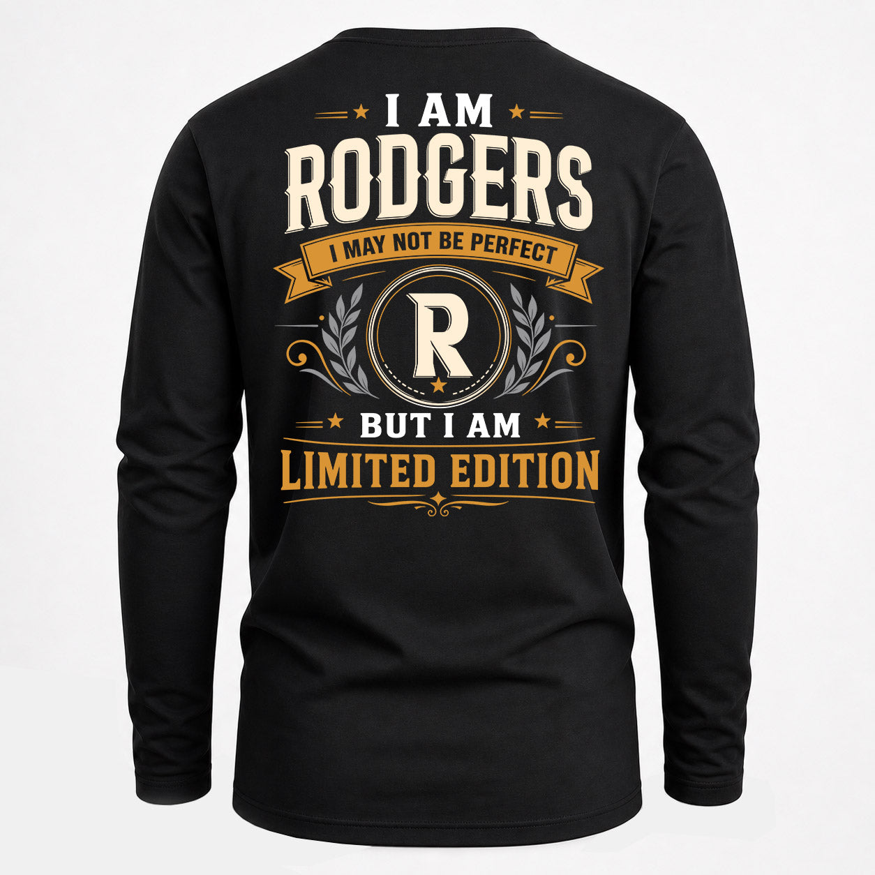 RODGERS  EDI-TT36 Personalized Funny Quote Apparel