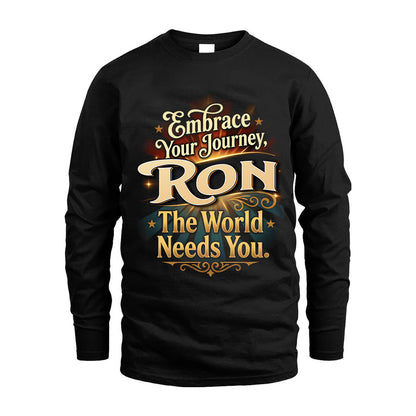 RON L04-TT36 Personalized Funny Quote Apparel