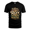 ROY L04-TT36 Personalized Funny Quote Apparel