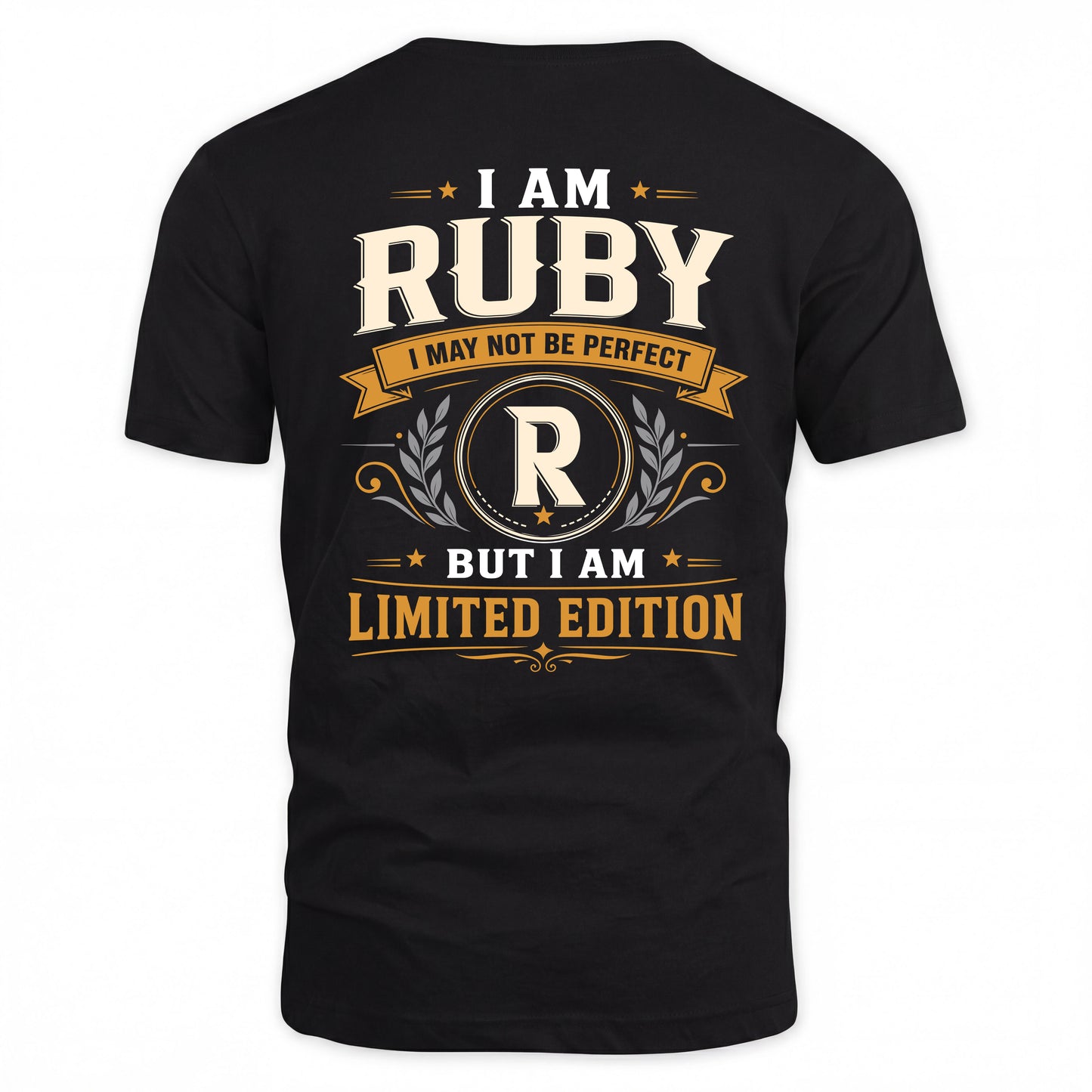 RUBY  EDI-TT36 Personalized Funny Quote Apparel