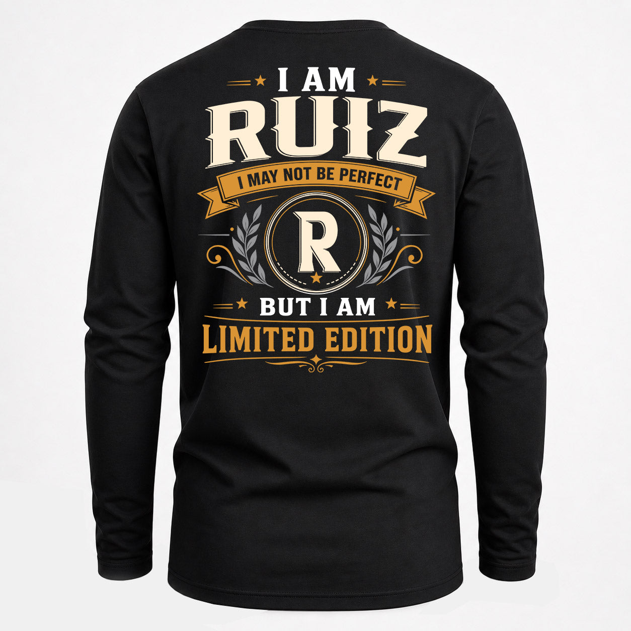 RUIZ  EDI-TT36 Personalized Funny Quote Apparel