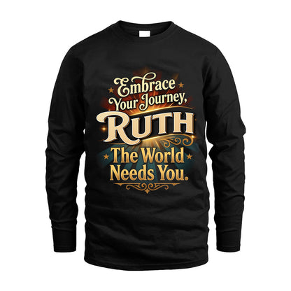 RUTH L04-TT36 Personalized Funny Quote Apparel
