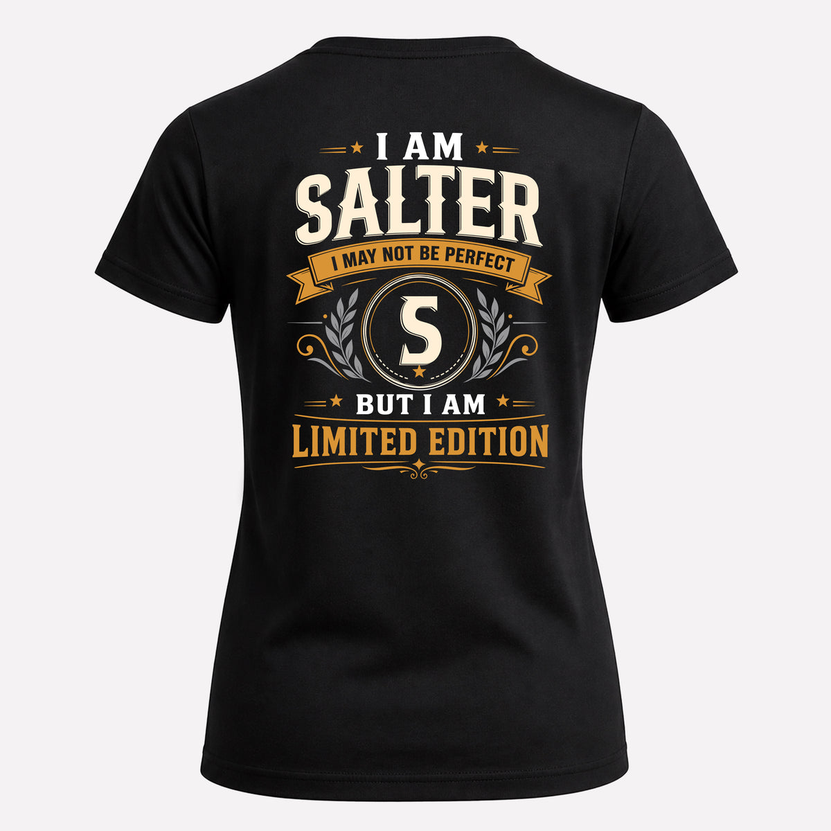 SALTER EDI-TT36 Personalized Funny Quote Apparel