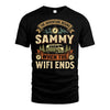 SAMMY L03-TT36 Personalized Funny Quote Apparel