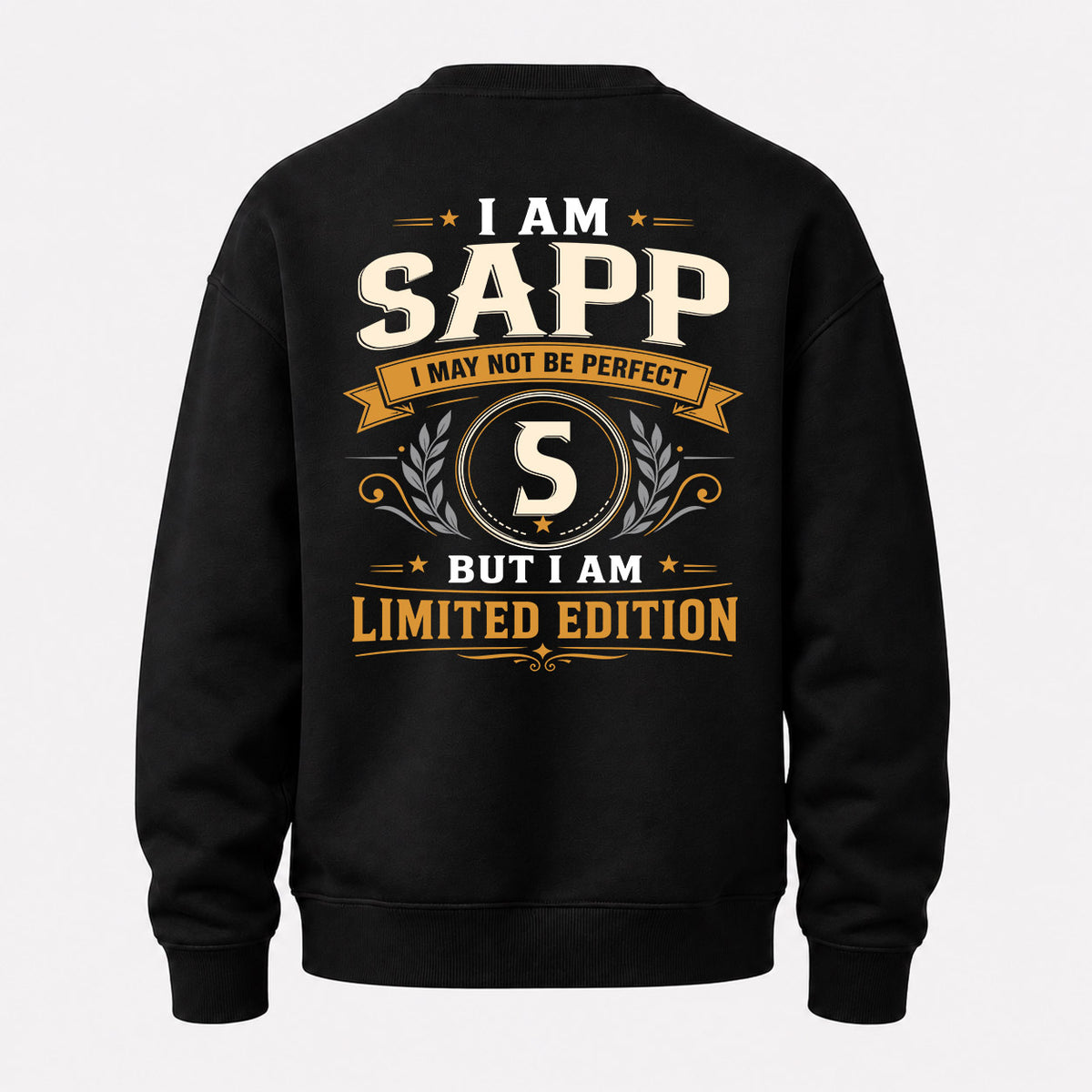 SAPP EDI-TT36 Personalized Funny Quote Apparel