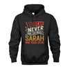 SARAH NO2-TT36 Personalized Funny Quote Apparel