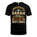 SARAH L03-TT36 Personalized Funny Quote Apparel