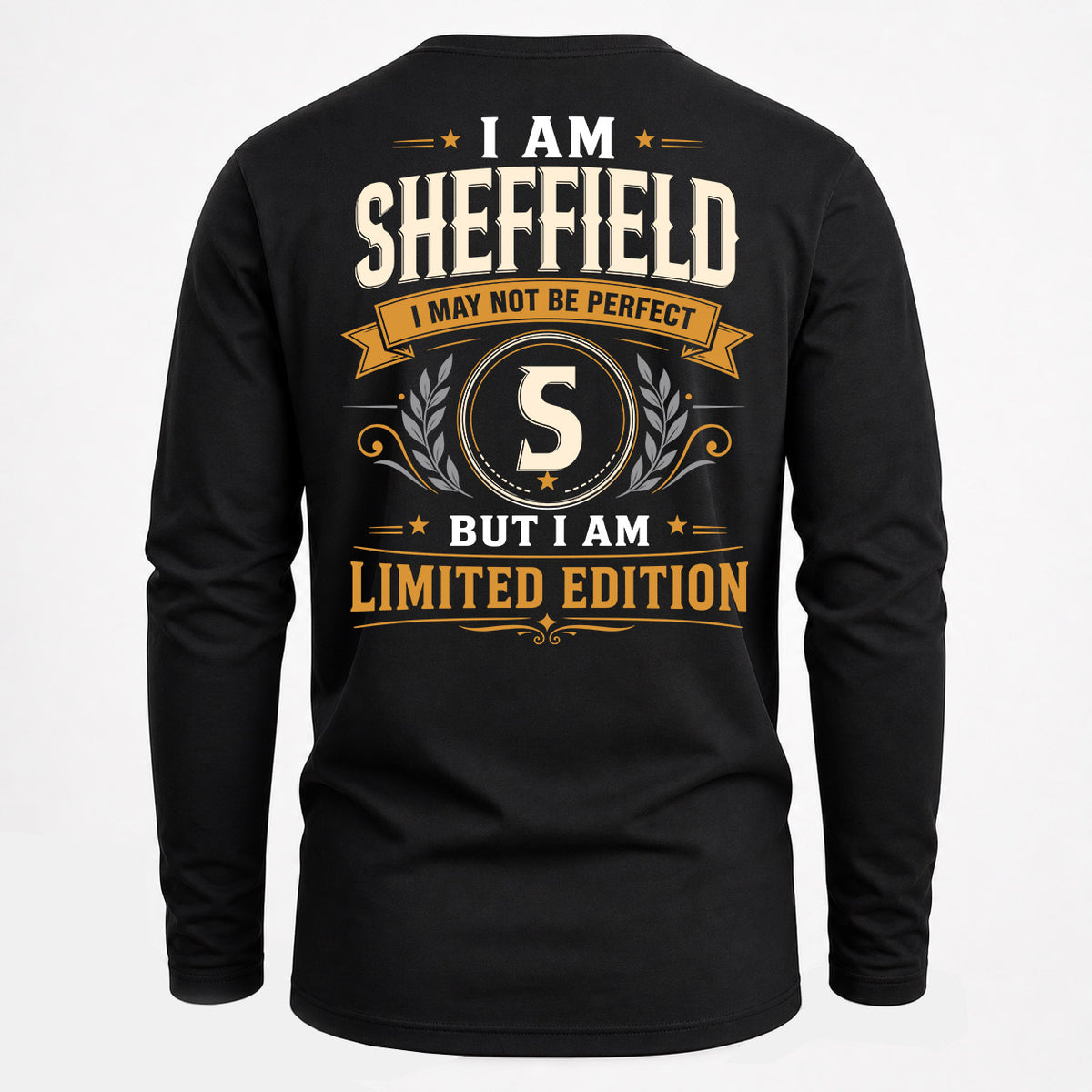 SHEFFIELD EDI-TT36 Personalized Funny Quote Apparel