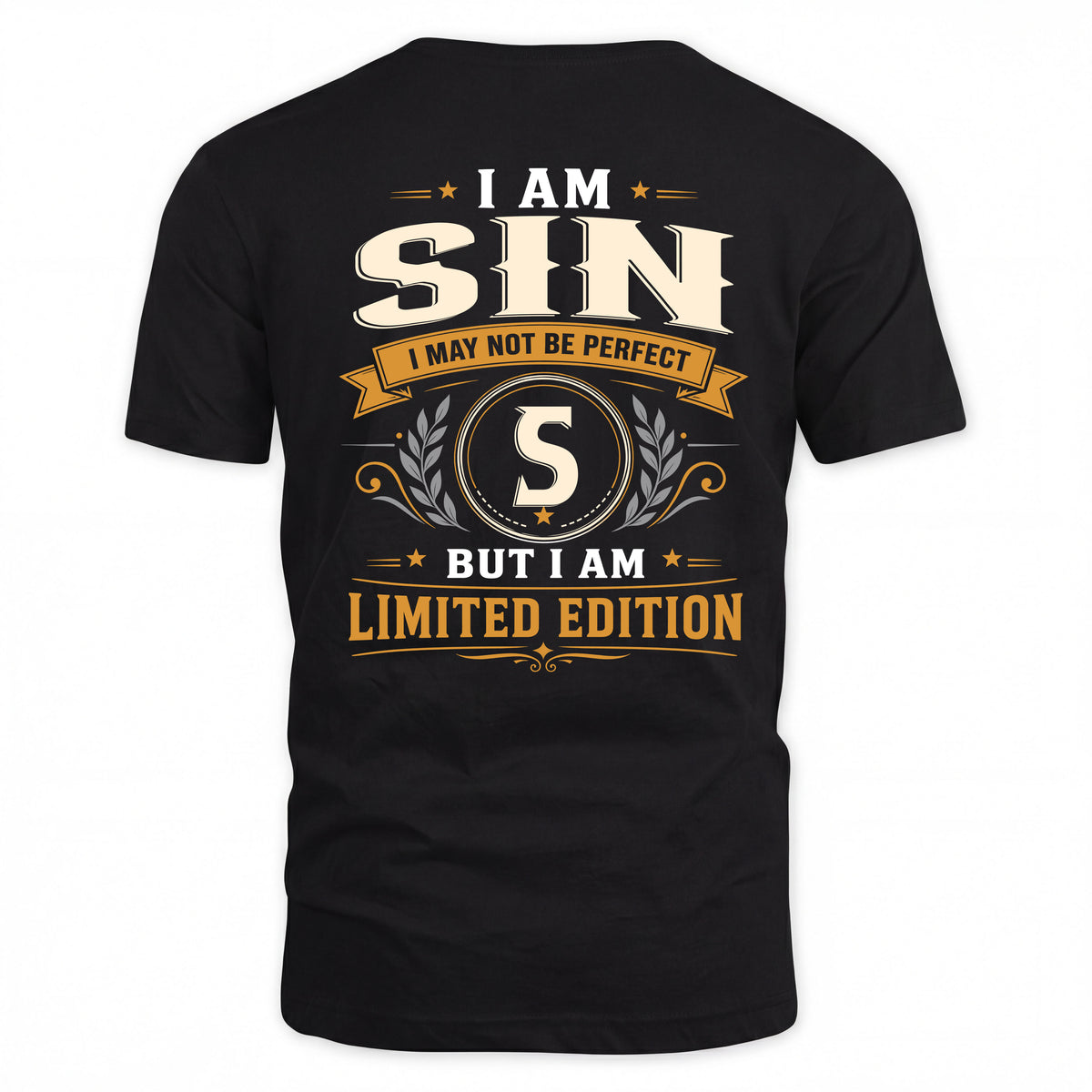 SIN EDI-TT36 Personalized Funny Quote Apparel