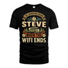 STEVE L03-TT36 Personalized Funny Quote Apparel