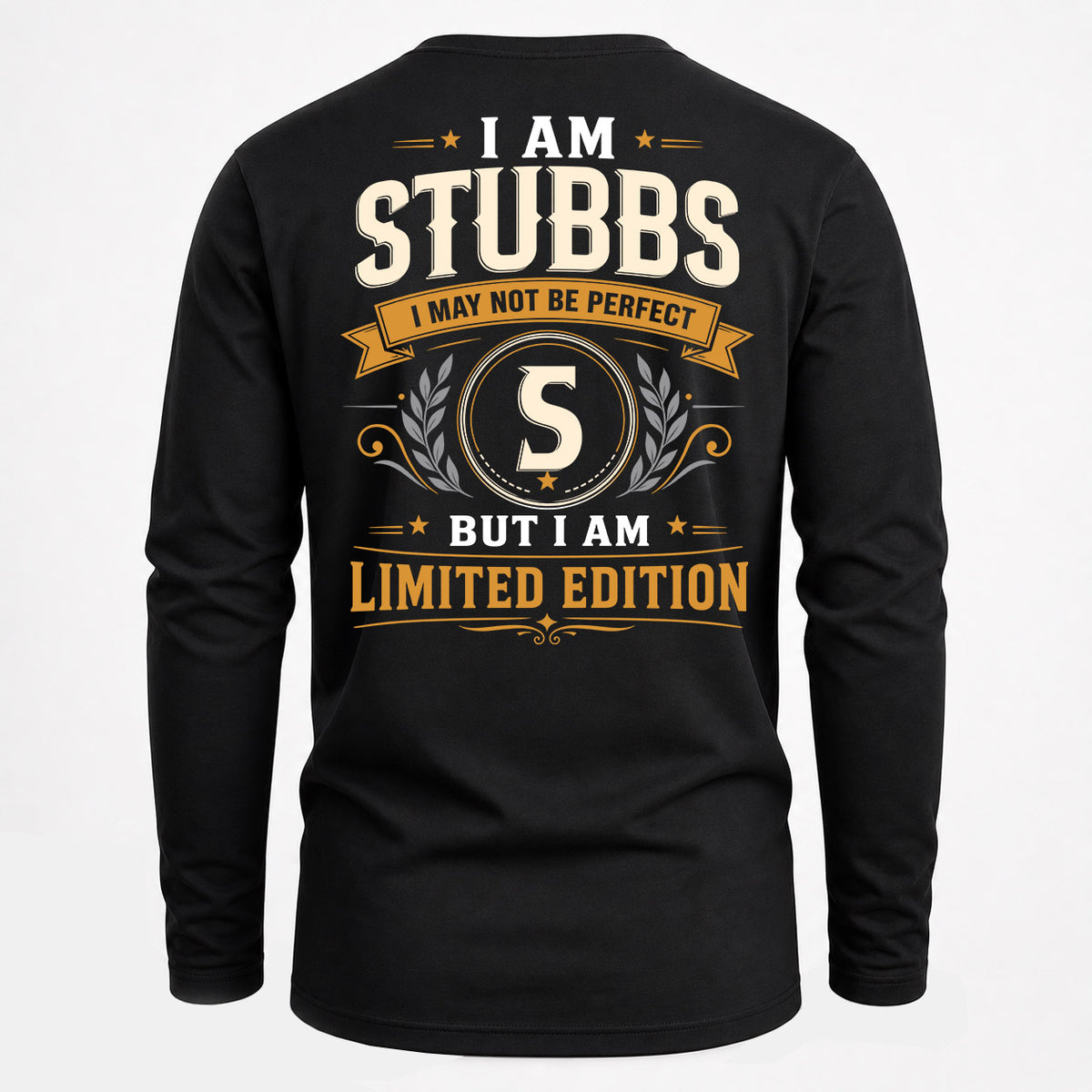 STUBBS EDI-TT36 Personalized Funny Quote Apparel