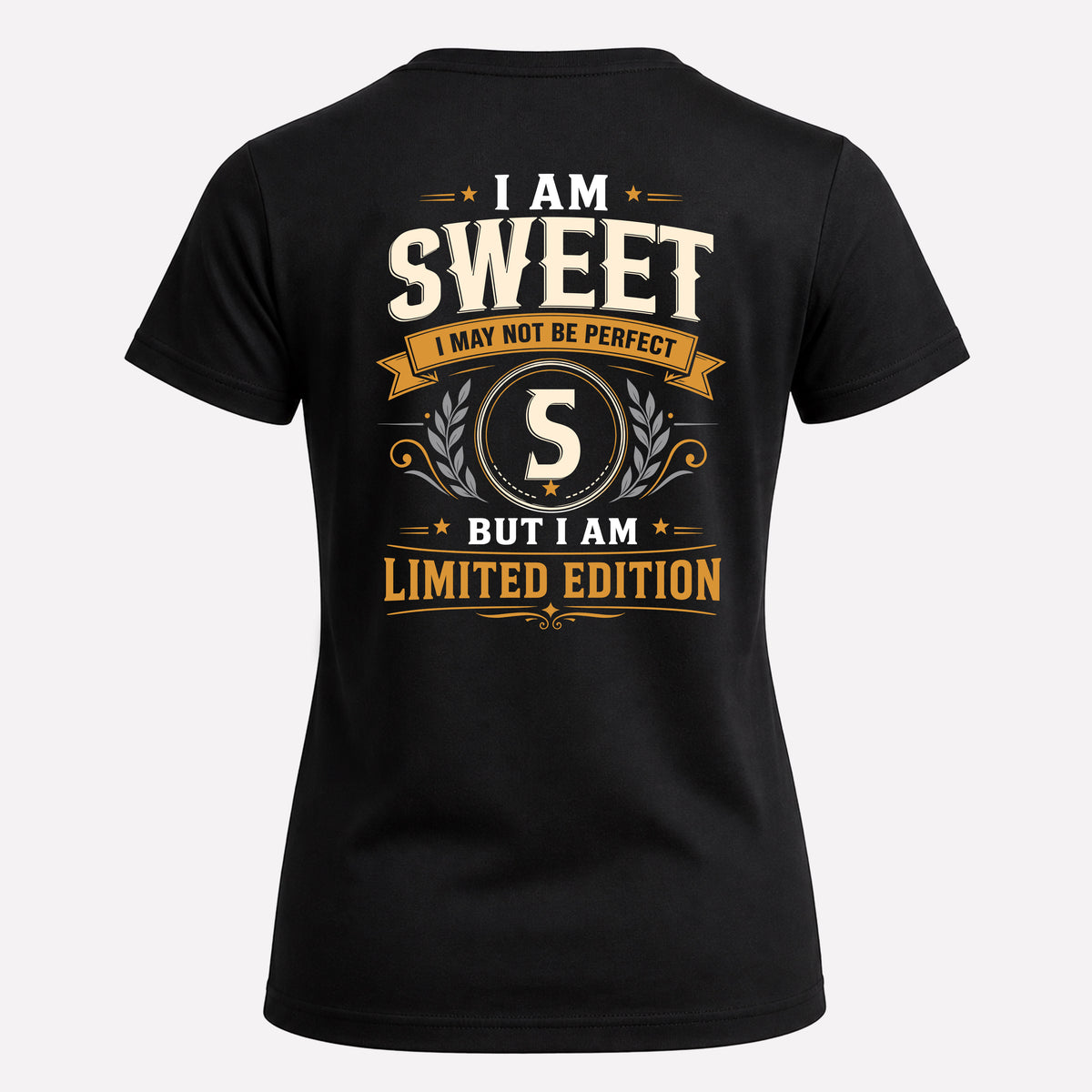 SWEET EDI-TT36 Personalized Funny Quote Apparel