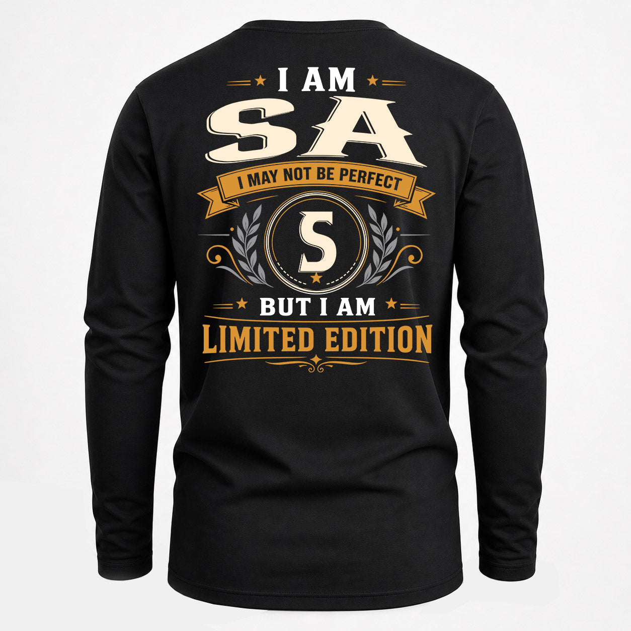 SA  EDI-TT36 Personalized Funny Quote Apparel