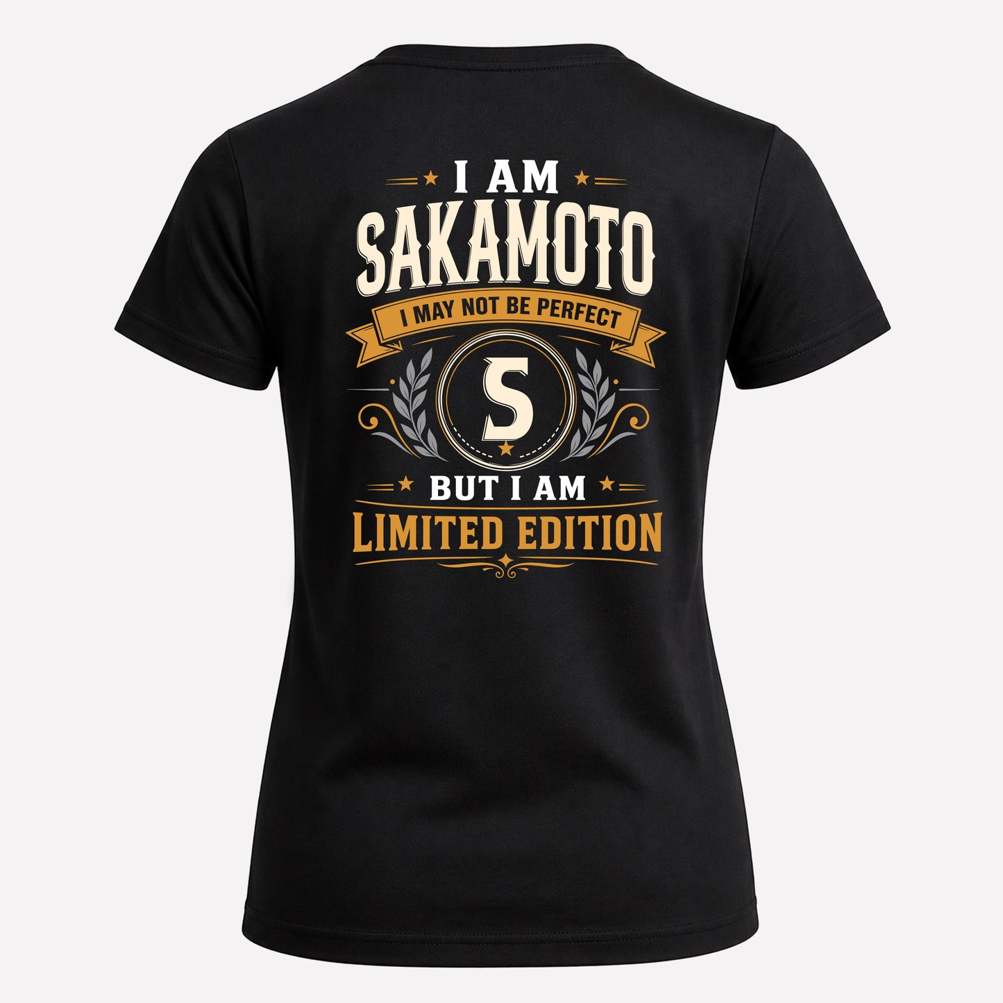 SAKAMOTO  EDI-TT36 Personalized Funny Quote Apparel