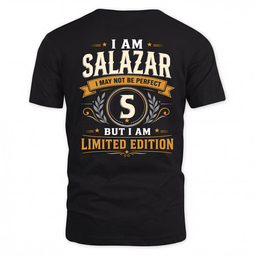 SALAZAR  EDI-TT36 Personalized Funny Quote Apparel