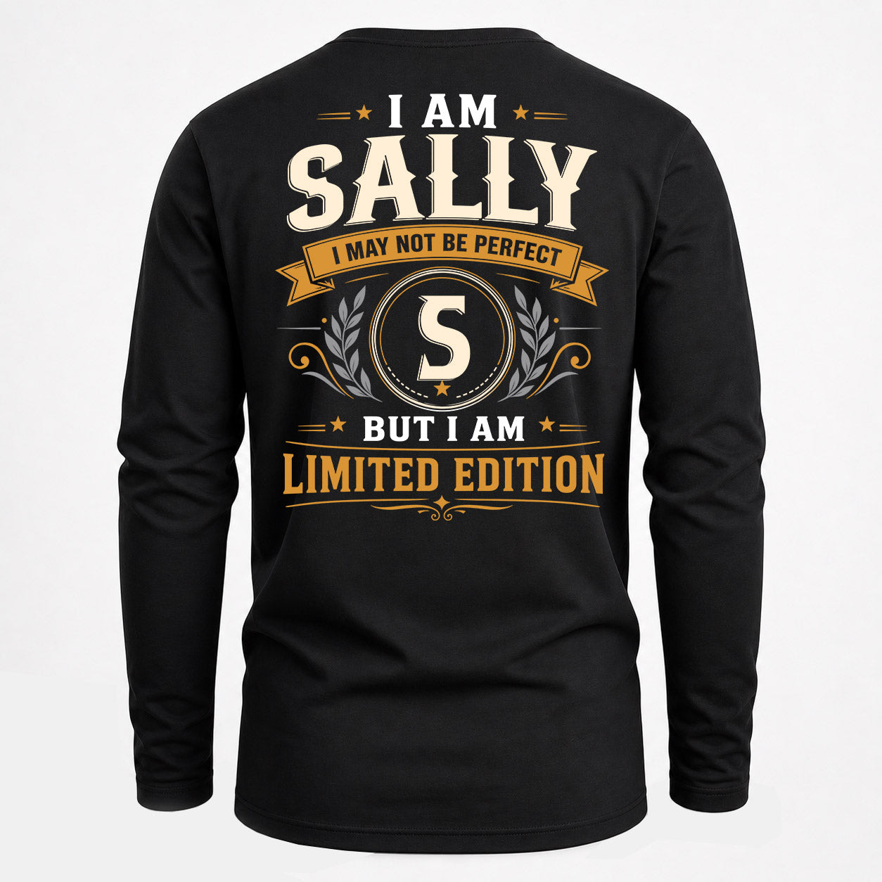 SALLY  EDI-TT36 Personalized Funny Quote Apparel