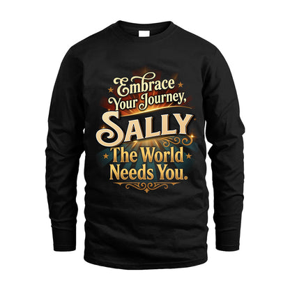 SALLY L04-TT36 Personalized Funny Quote Apparel