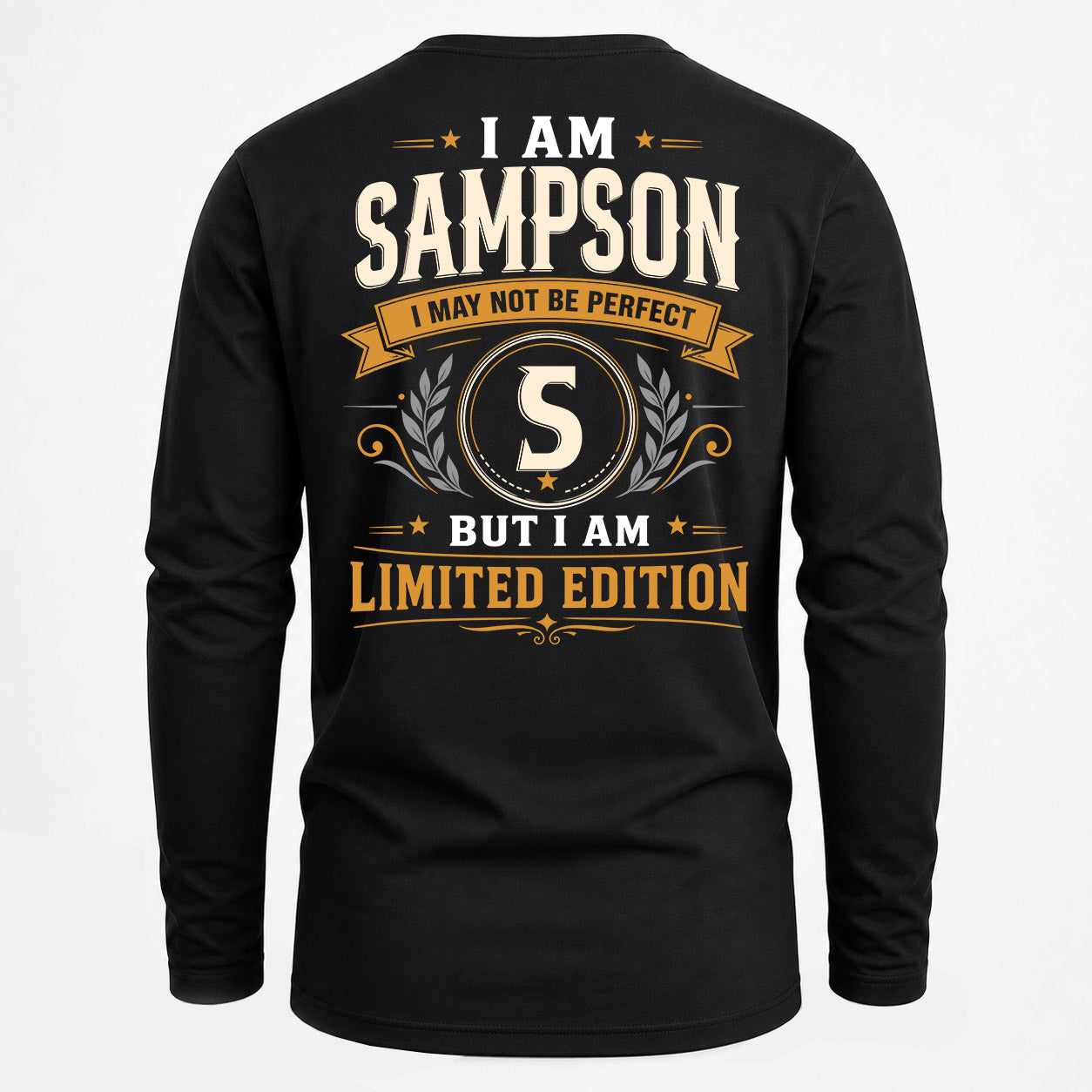 SAMPSON  EDI-TT36 Personalized Funny Quote Apparel