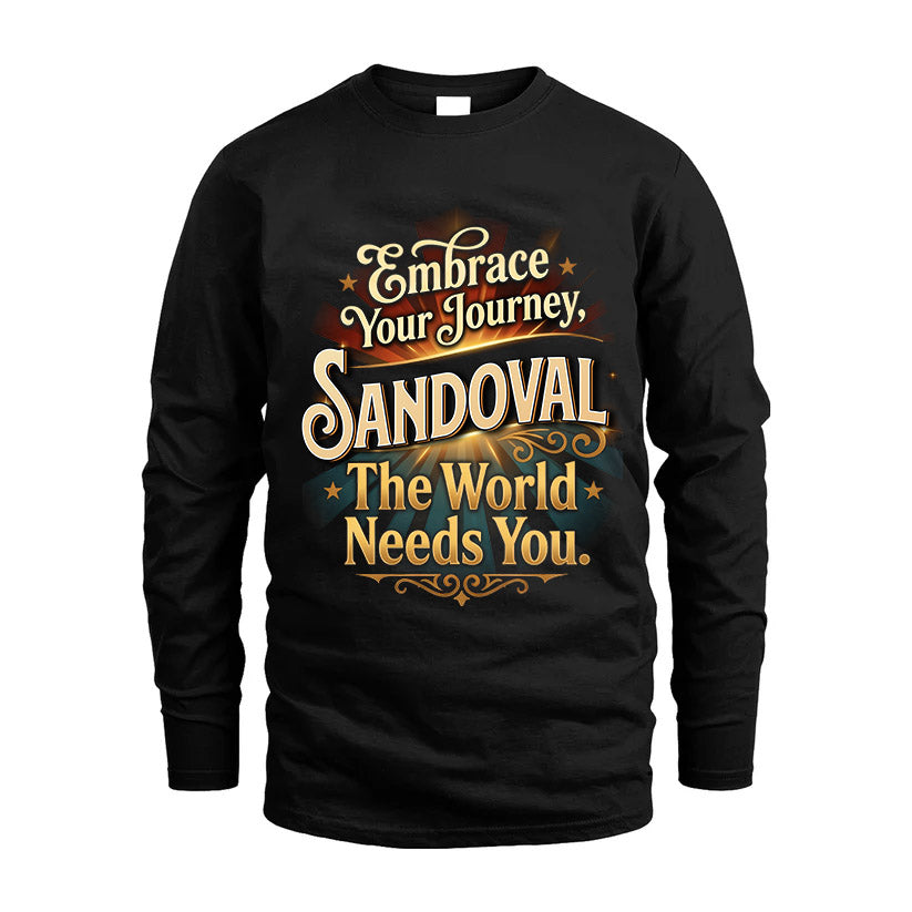 SANDOVAL L04-TT36 Personalized Funny Quote Apparel