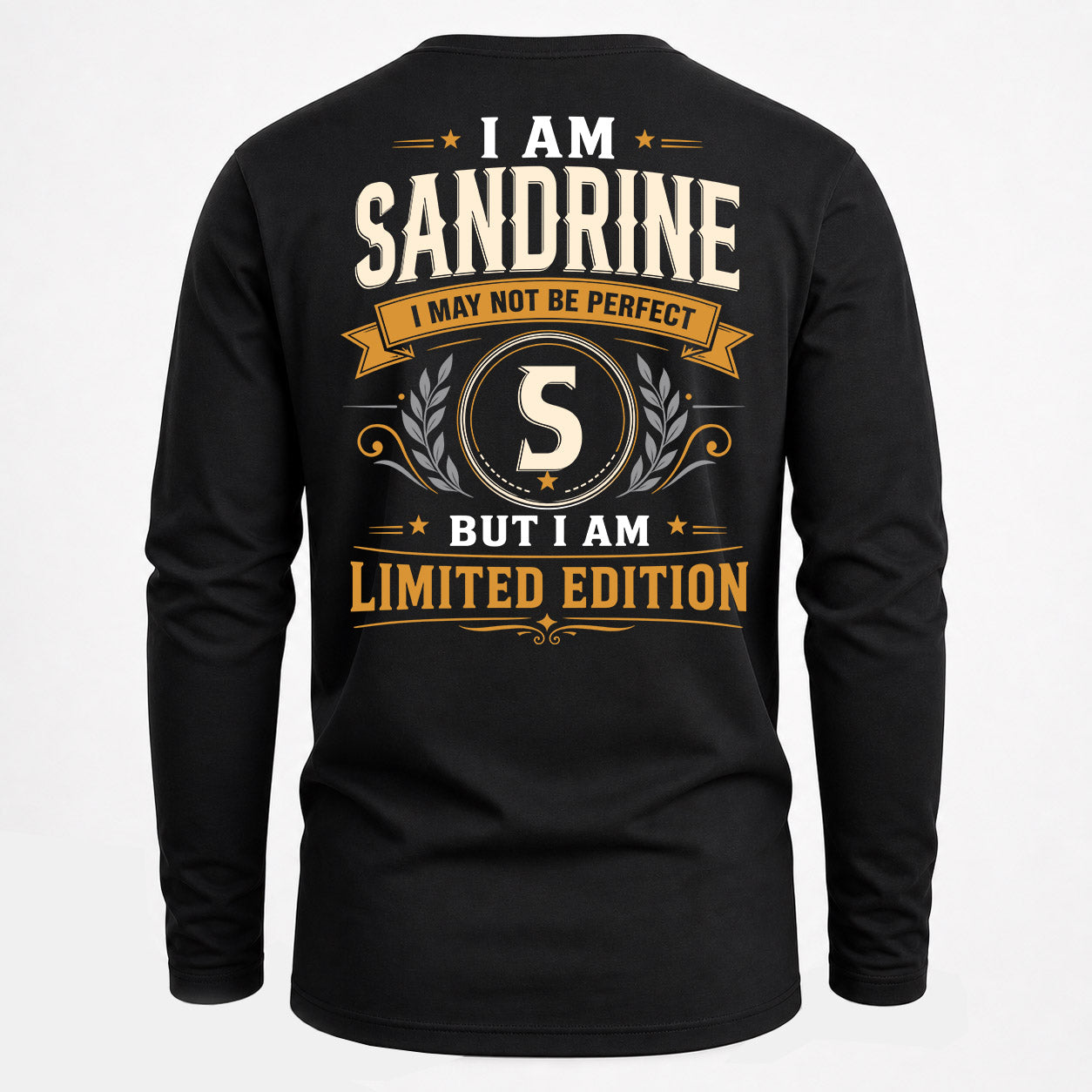SANDRINE  EDI-TT36 Personalized Funny Quote Apparel