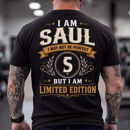 SAUL  EDI-TT36 Personalized Funny Quote Apparel
