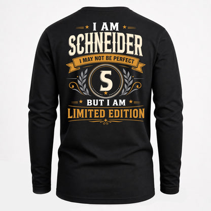 SCHNEIDER  EDI-TT36 Personalized Funny Quote Apparel