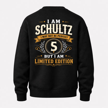 SCHULTZ  EDI-TT36 Personalized Funny Quote Apparel