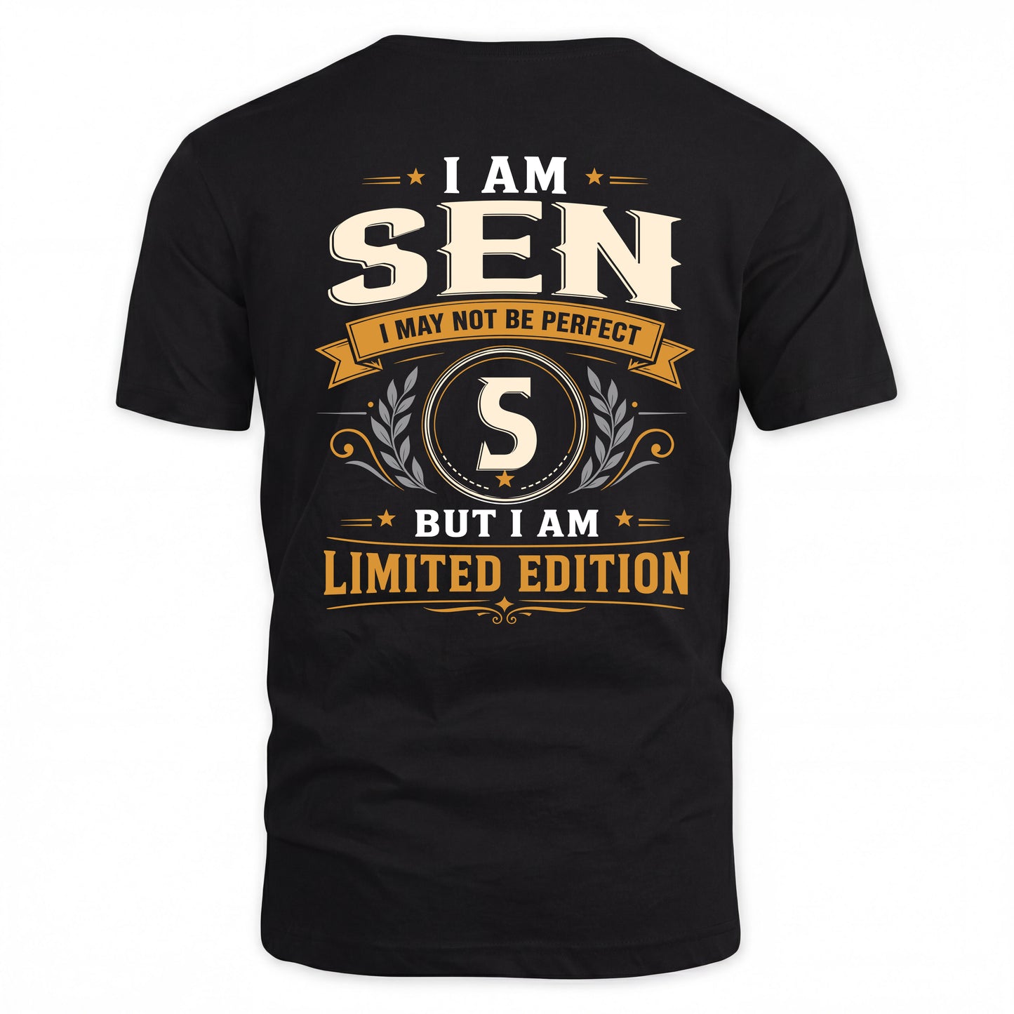 SEN  EDI-TT36 Personalized Funny Quote Apparel