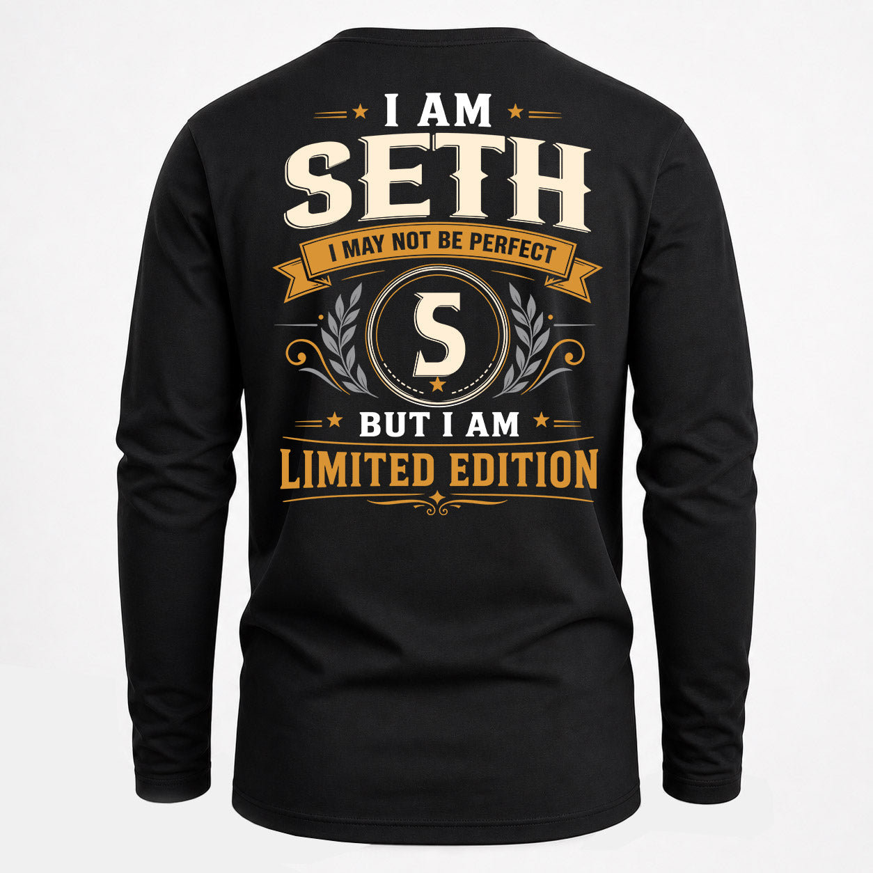 SETH  EDI-TT36 Personalized Funny Quote Apparel