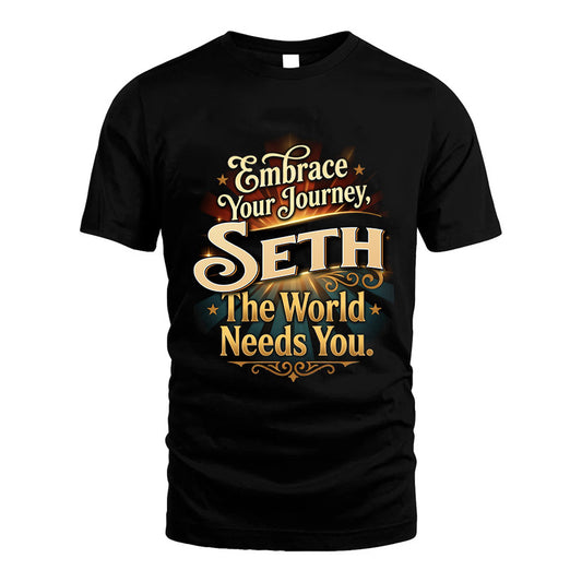 SETH L04-TT36 Personalized Funny Quote Apparel