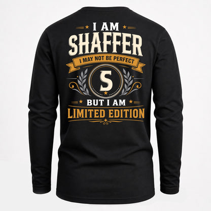 SHAFFER  EDI-TT36 Personalized Funny Quote Apparel