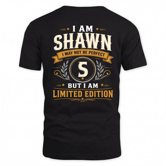 SHAWN  EDI-TT36 Personalized Funny Quote Apparel