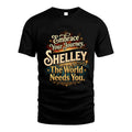 SHELLEY L04-TT36 Personalized Funny Quote Apparel