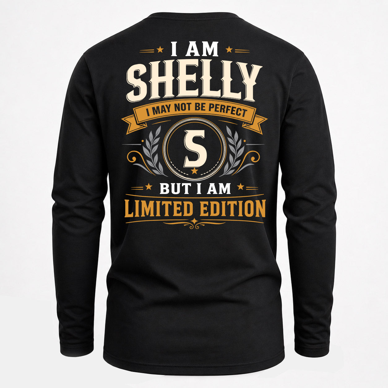 SHELLY  EDI-TT36 Personalized Funny Quote Apparel