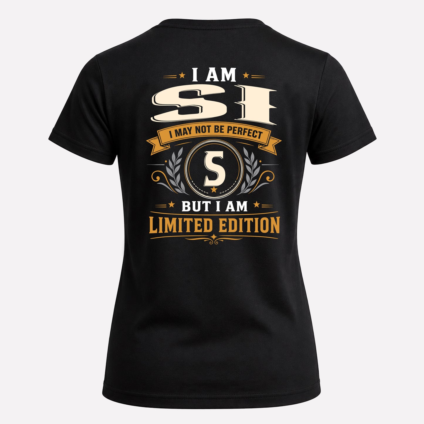 SI  EDI-TT36 Personalized Funny Quote Apparel