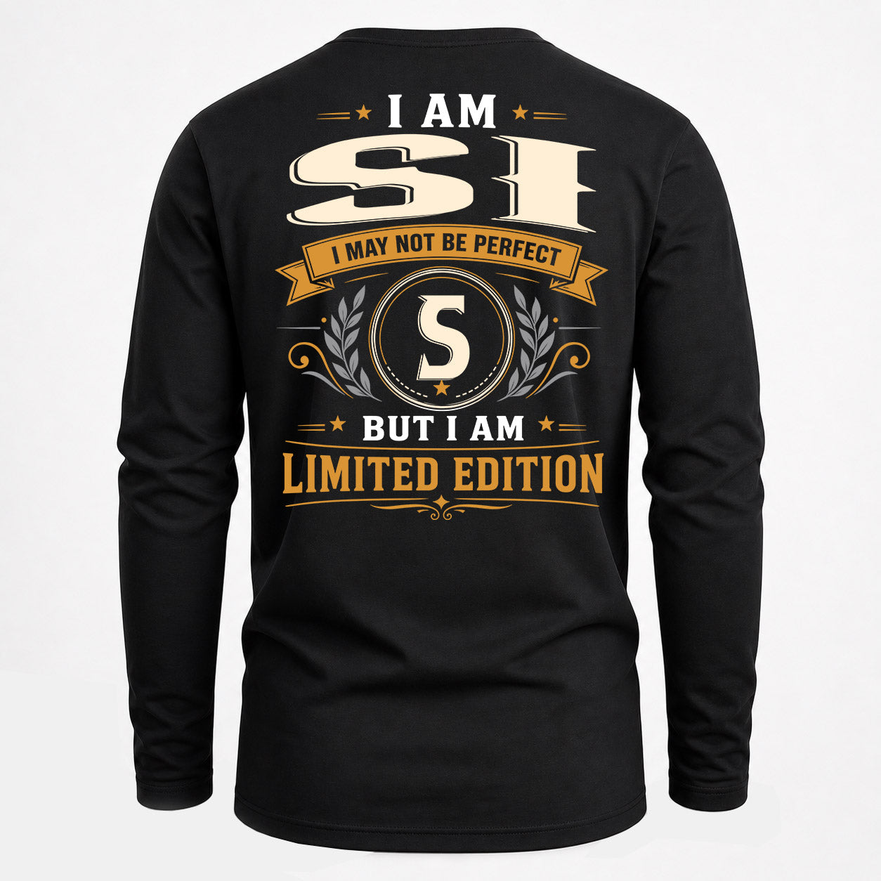 SI  EDI-TT36 Personalized Funny Quote Apparel