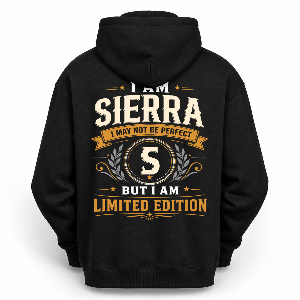 SIERRA  EDI-TT36 Personalized Funny Quote Apparel