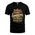 SIMMONS L04-TT36 Personalized Funny Quote Apparel