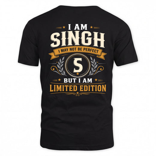 SINGH  EDI-TT36 Personalized Funny Quote Apparel