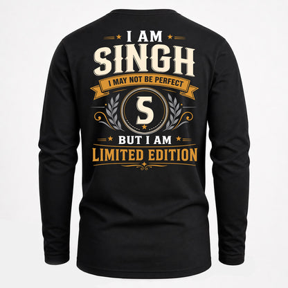 SINGH  EDI-TT36 Personalized Funny Quote Apparel