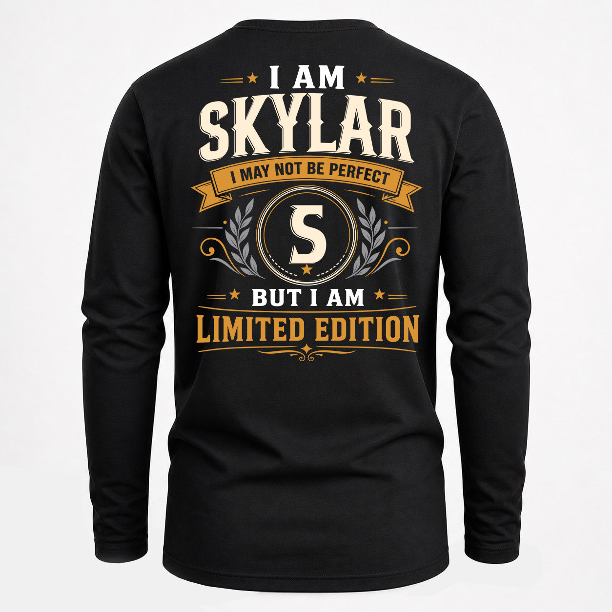 SKYLAR  EDI-TT36 Personalized Funny Quote Apparel